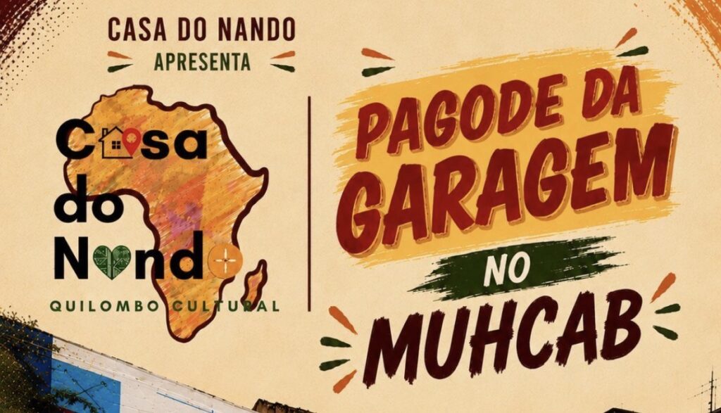 Casa do Nando leva Pagode da Garagem ao MUHCAB em feriado na Pequena África